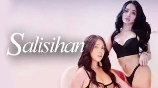Watch and Download Salisihan